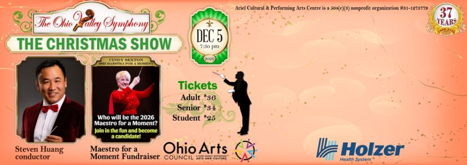 THE CHRISTMAS SHOW! The Ohio Valley Symphony